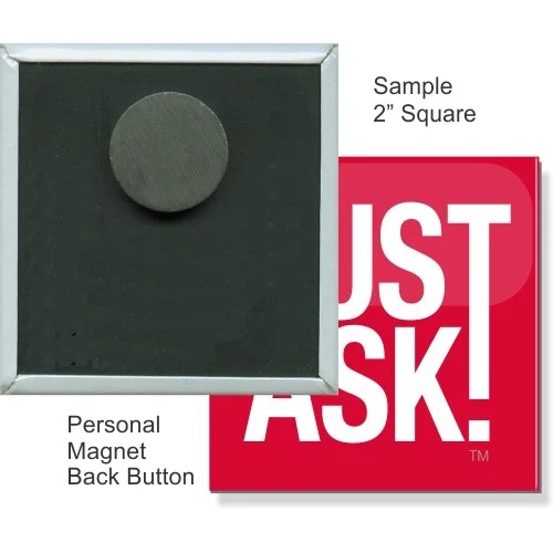 Personal Magnet 2 Inch Square Button 1