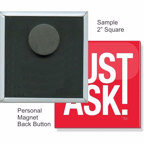Personal Magnet 2 Inch Square Button