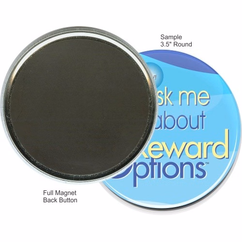 Full Magnet 3 1/2 Inch Round Button
