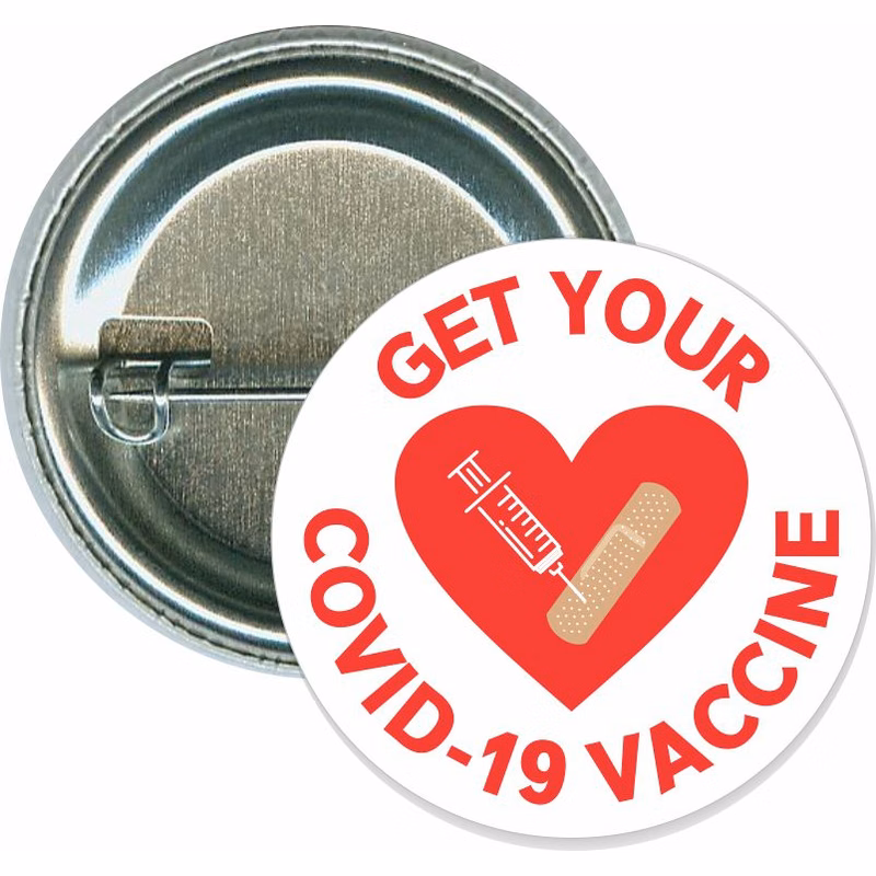 Get your COVID-19 Vaccine, Red Heart, COVID-19 Button
