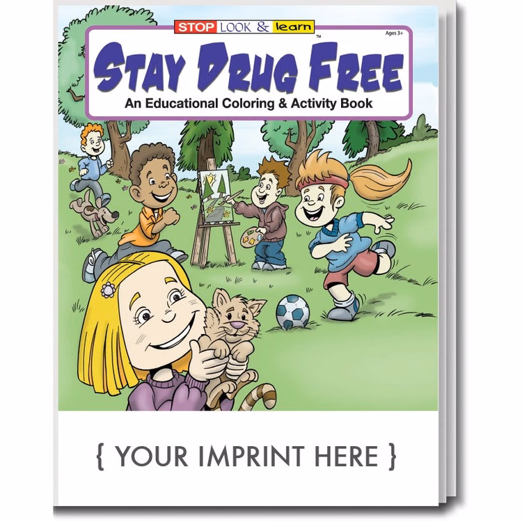 COLORING BOOK - Stay Drug Free Coloring & Activity Book