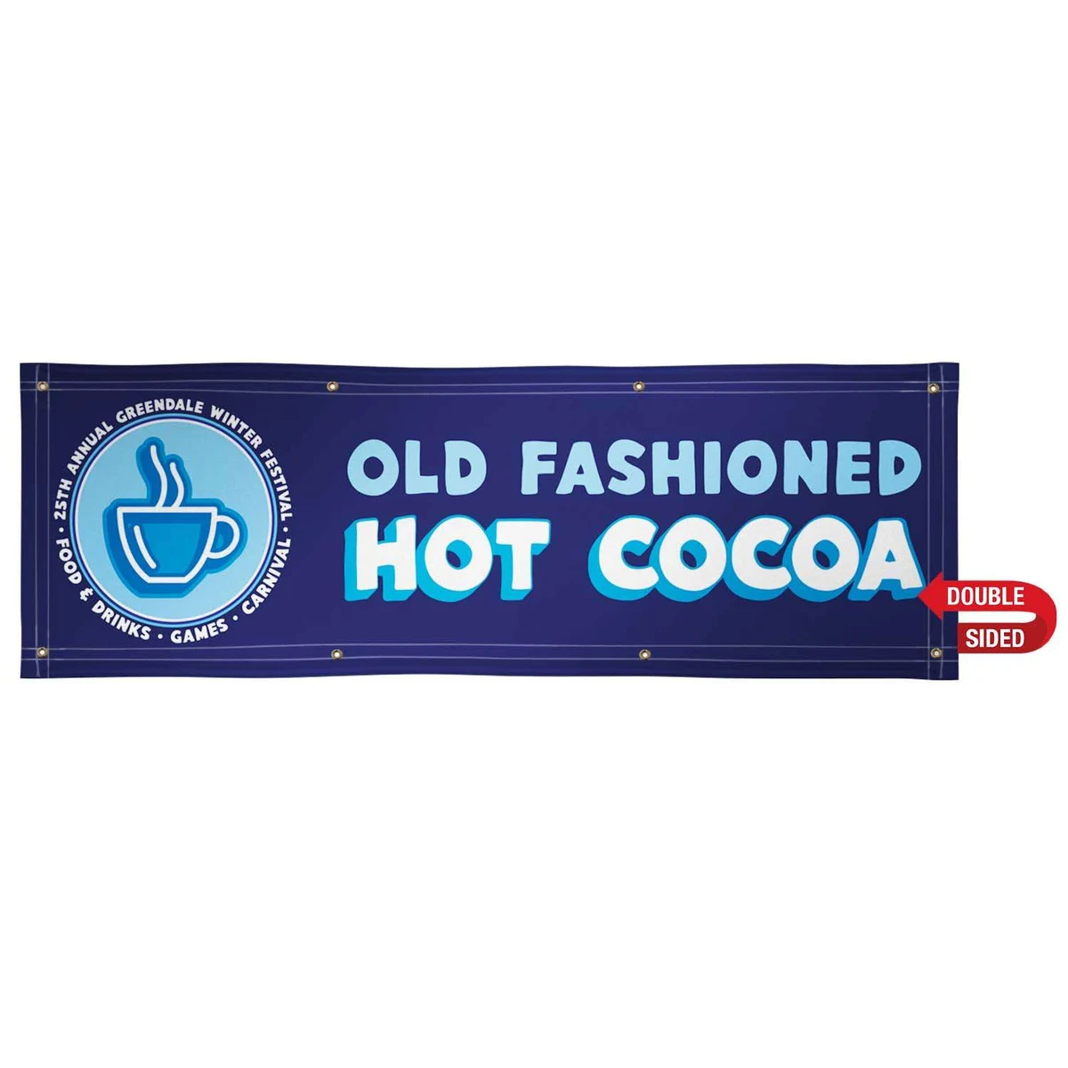 2' x 6' 18 oz. Vinyl Banner Double-Sided 1