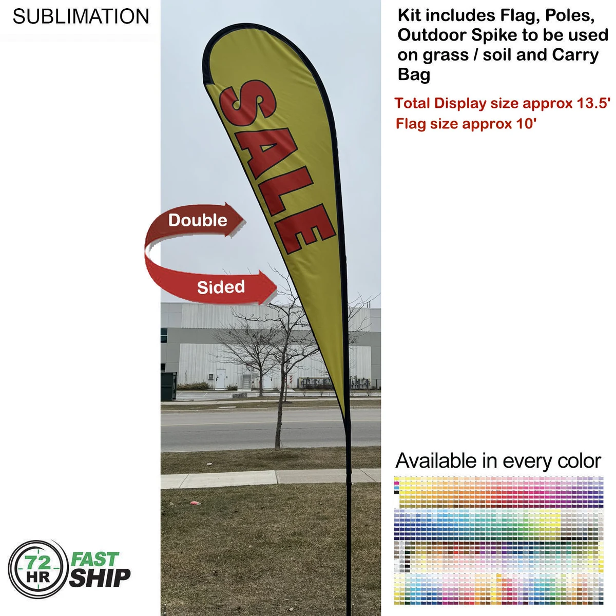 72 Hr Fast Ship - 13.5' Large Tear Drop Flag Kit, Full Color Graphics Double Side, Spike and Bag. 1