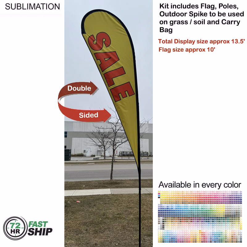 72 Hr Fast Ship - 13.5' Large Tear Drop Flag Kit, Full Color Graphics Double Side, Spike and Bag.