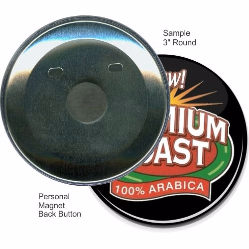 Personal Magnet 3 Inch Round Button