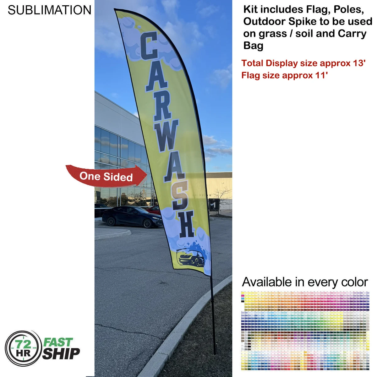72 Hr Fast Ship - 13' Medium Feather Flag Kit, Full Color Graphics One Side, Spike and Bag Included. 1