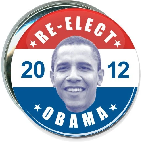 Re-Elect Obama, 2012, Red White and Blue, Political Button 1