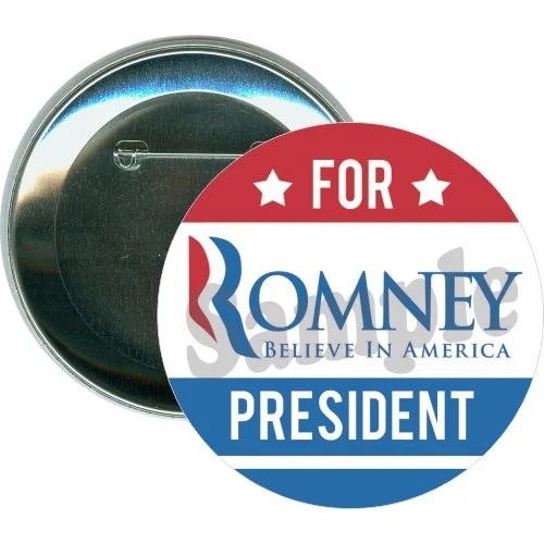 Romney for President, Believe in America, Political Button 1