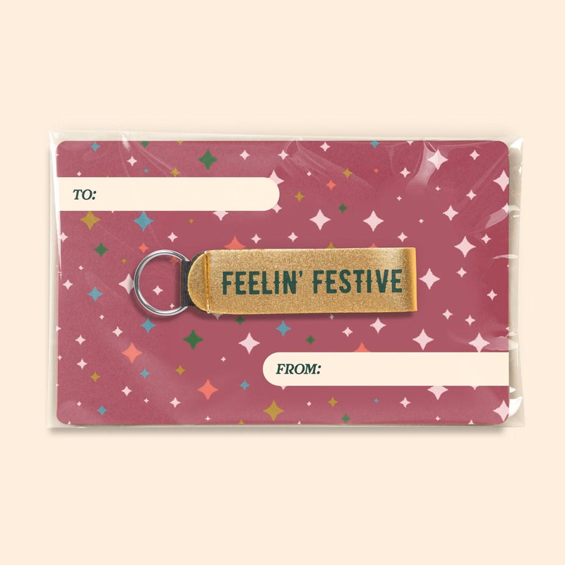 FEELIN' FESTIVE KEY HOLDER MAILER