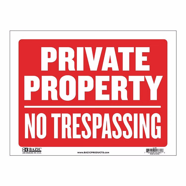 Private Property No Trespassing Signs - Red/White 12" x 16"