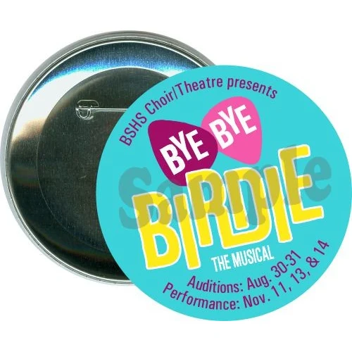 BSHS Choir/Theatre presents, Bye Bye Birdie the musical, School Button 1