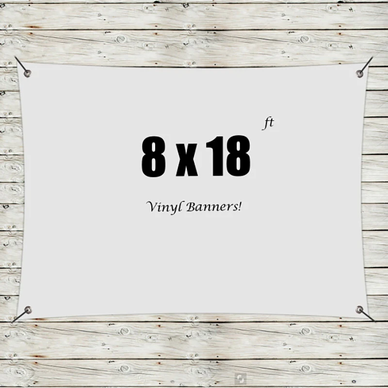 Custom 8' x 18' Vinyl Banners 1