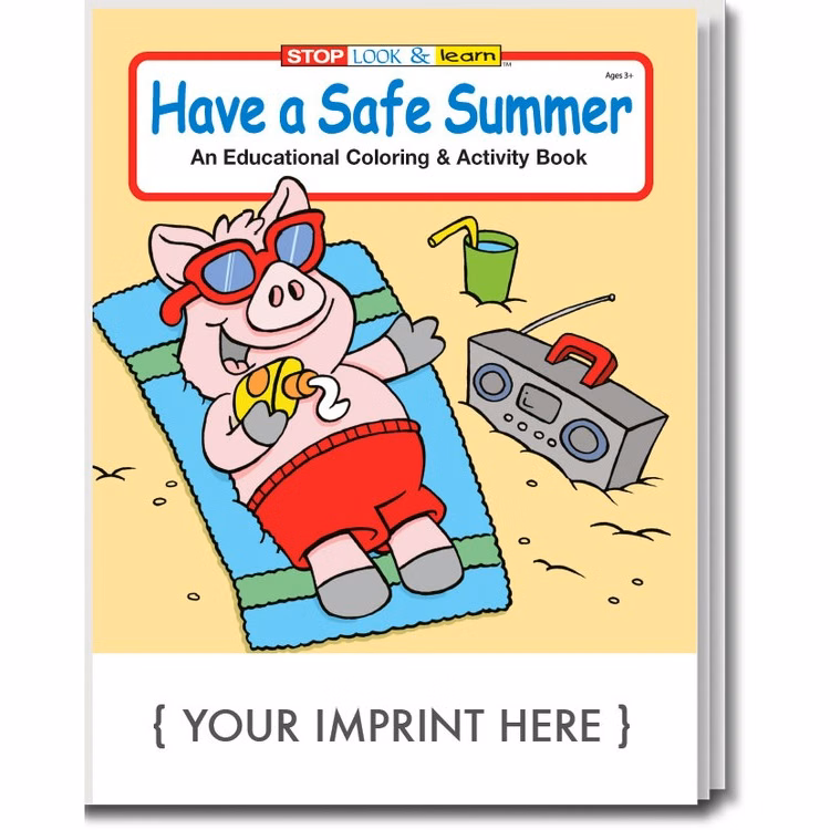 COLORING BOOK - Have a Safe Summer Coloring & Activity Book
