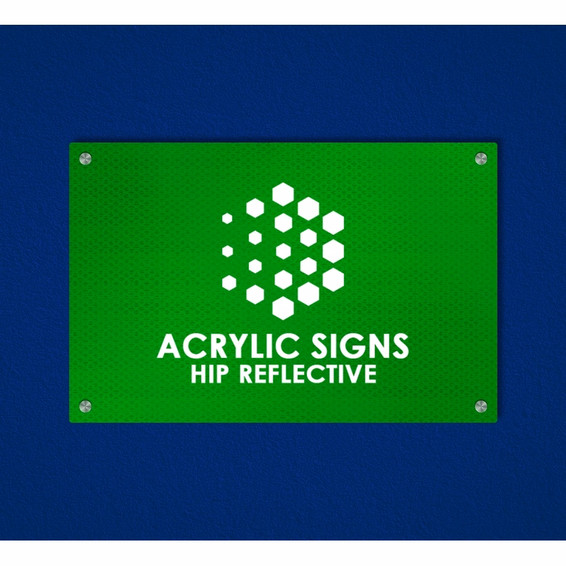 HIP Reflective Acrylic Signs (1 Ft x 1 Ft) SQFT