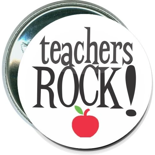 Teachers Rock, School Button 1