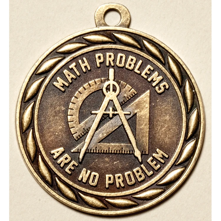 Math Problems are No Problem Medal, 2" 1