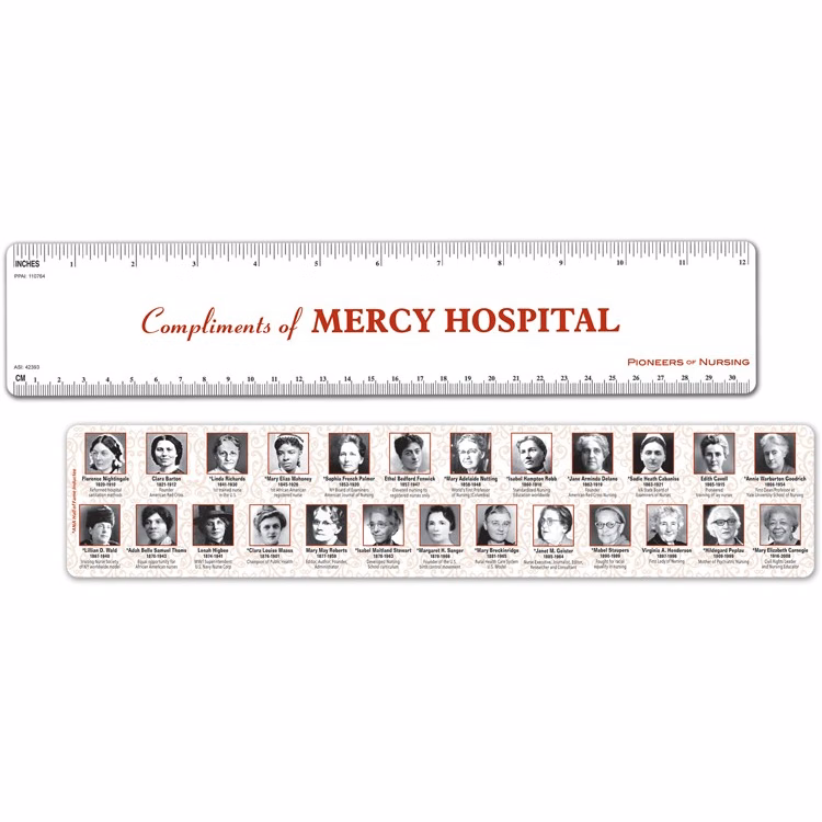 Ruler, 12" Pioneers in Nursing