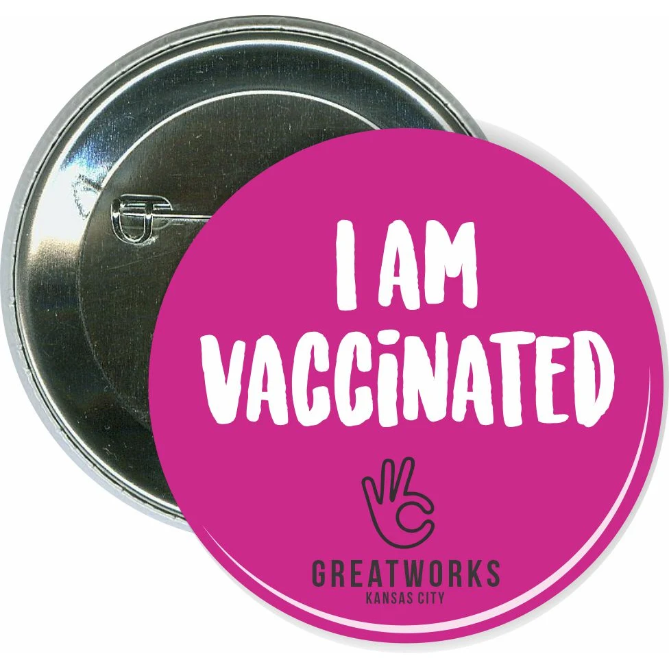 I am Vaccinated, pink, COVID-19 Button 1