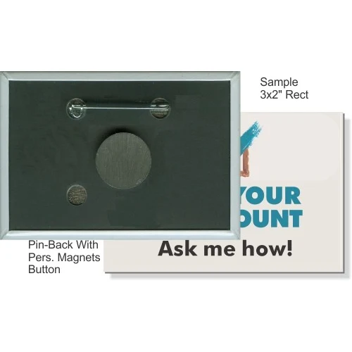 Pin-back with Personal Magnet 3 X 2 Inch Rectangular Button 1