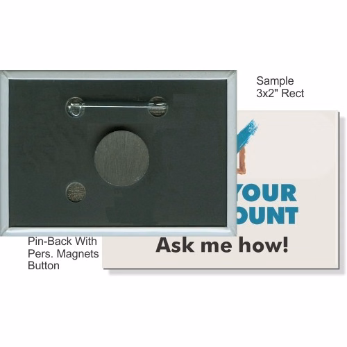 Pin-back with Personal Magnet 3 X 2 Inch Rectangular Button