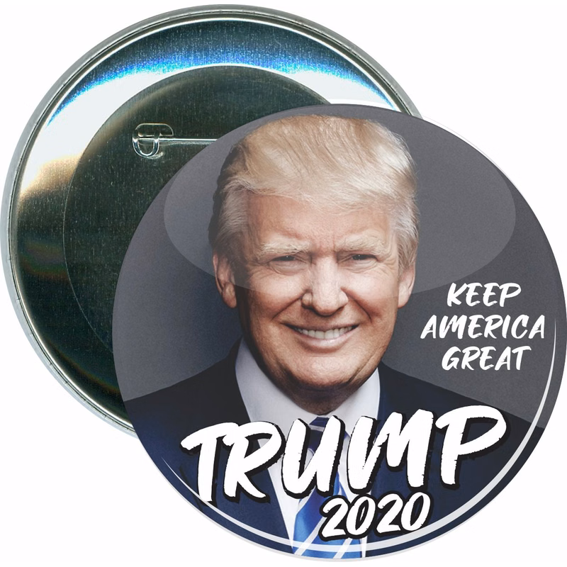 Trump 2020, Keep America Great, Political Button