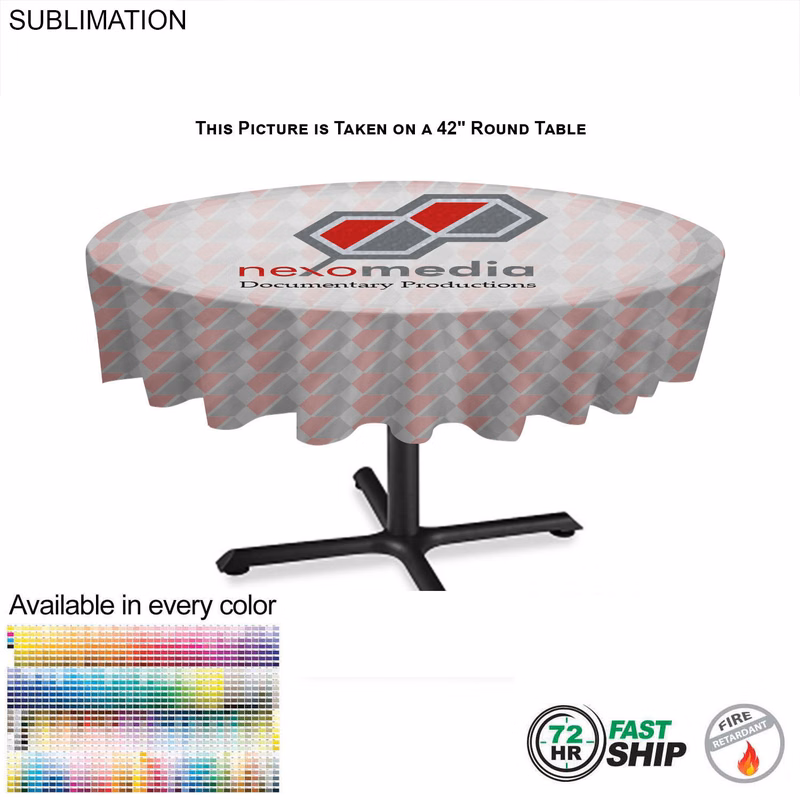 72Hr Fast Ship - Sublimated Round Table cloth, 60" Diameter, Covers tables 55" round or smaller