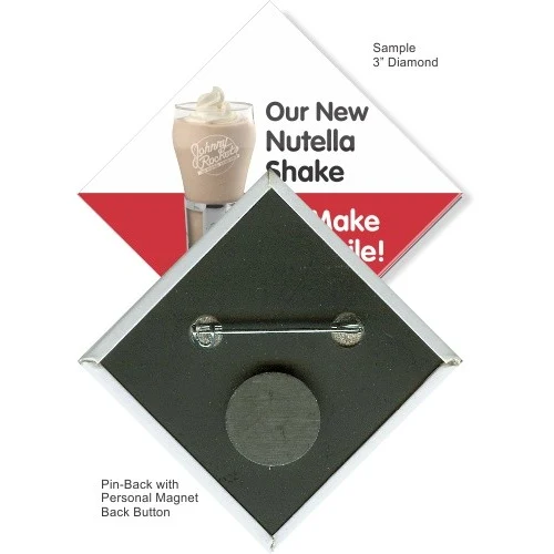 Pin-back With Personal Magnet 3 Inch Diamond Button 1