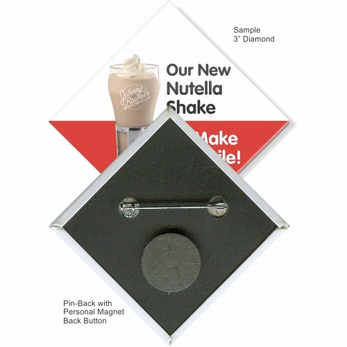 Pin-back With Personal Magnet 3 Inch Diamond Button