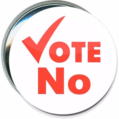 Vote No, Political Button