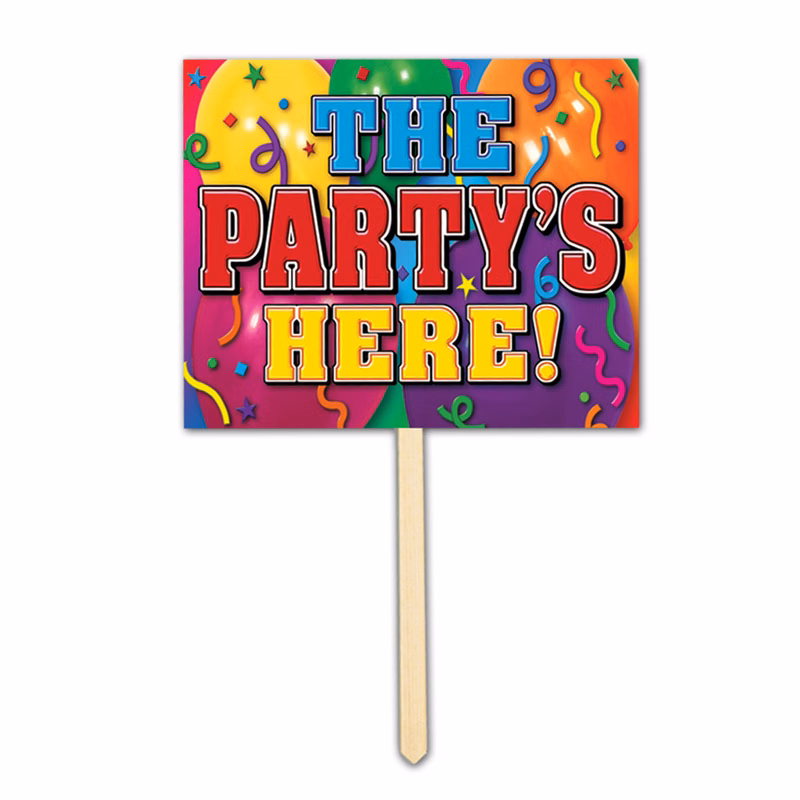The Party's Here Yard Sign