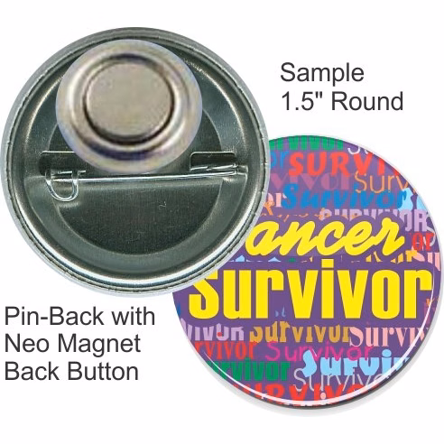 Pin-back with Neo Magnet 1 1/2 Inch Round Button