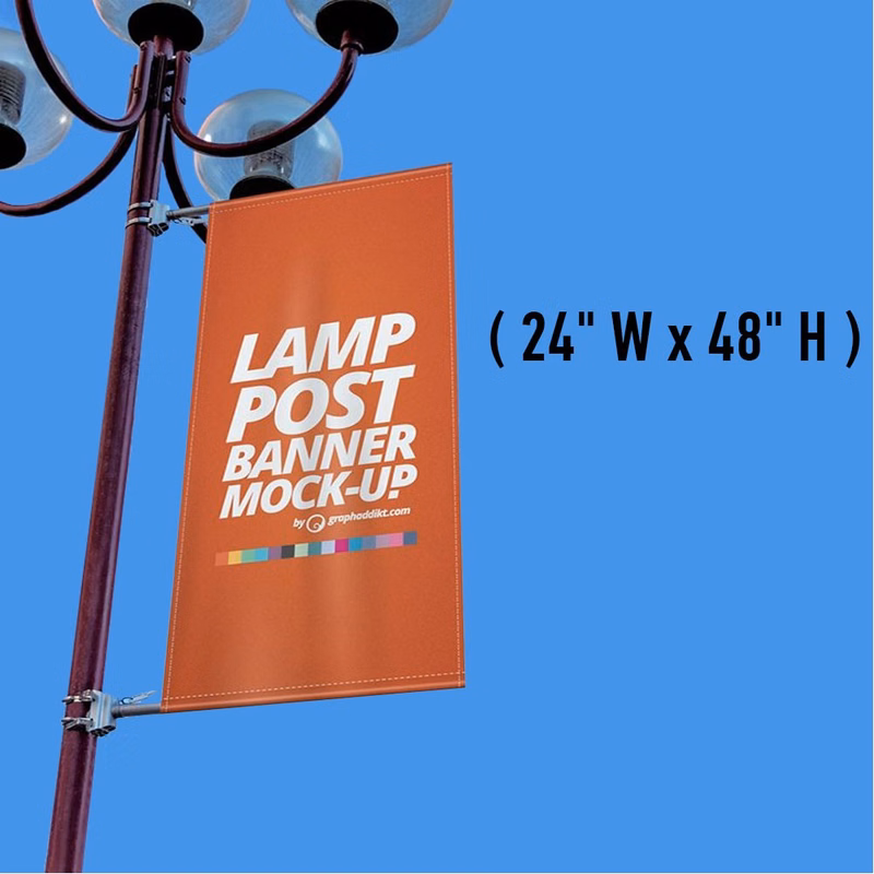 Banner For Light Poles ( 24" W X 48" H )