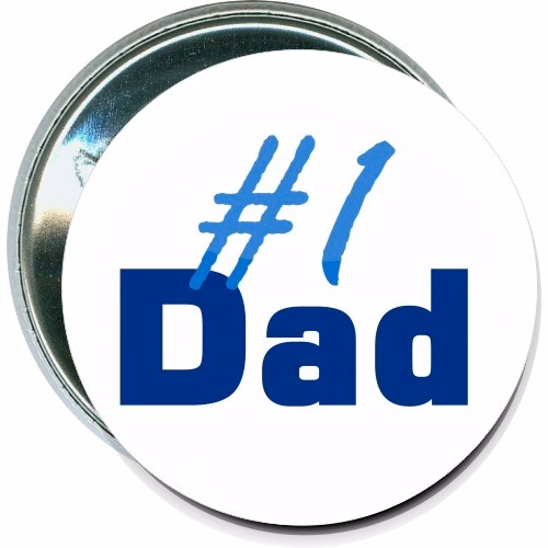 Number One Dad, Fathers Day Button