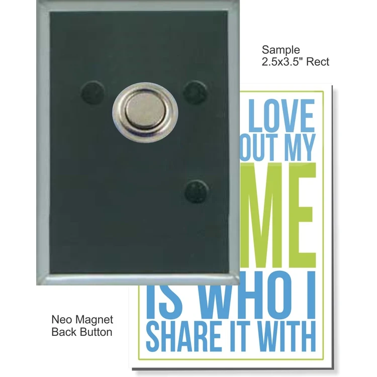 Neo Magnet 2 1/2 Inch X 3 1/2 Inch Rectangular Button 1