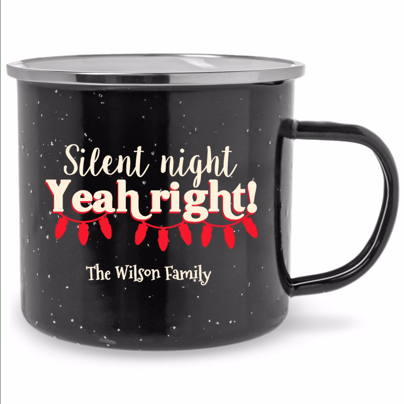 Personalized Silent Night Yeah Right Funny Campfire Mug