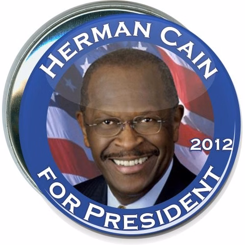 Herman Cain For President 2012, Political Button