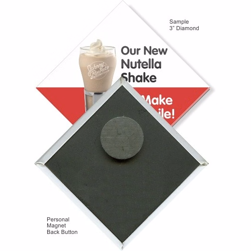 Personal Magnet 3 Inch Diamond Button