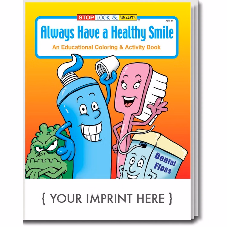 COLOURING BOOK - Always Have A Healthy Smile Colouring & Activity Book