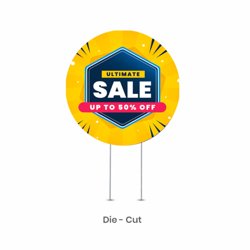 Economy Yard Signs - Die cut