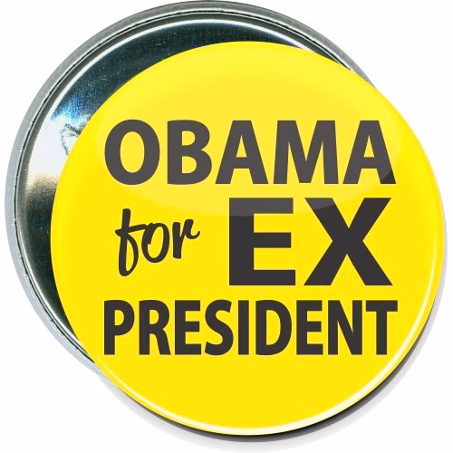 Obama for Ex President, Anti-Obama Button