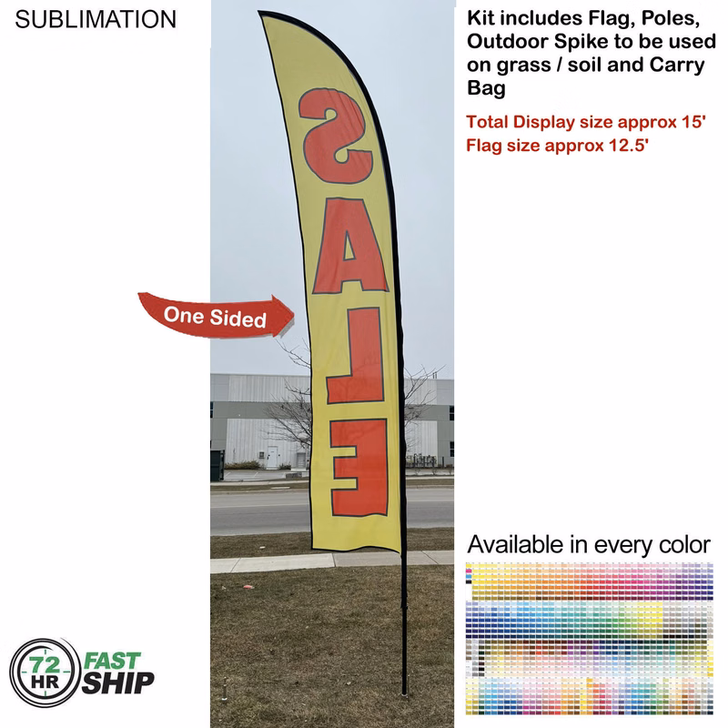 72 Hr Fast Ship - 15' Large Feather Flag Kit, Full Color Graphics One Side, Spike and Bag Included.