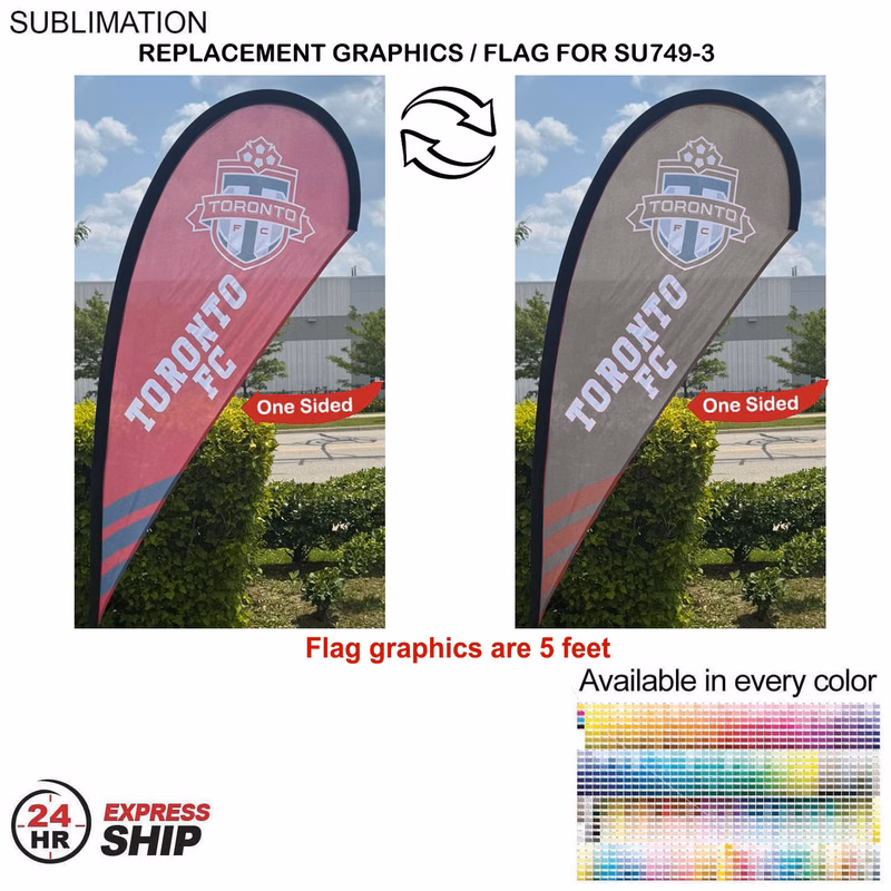 24Hr Express Ship - Replacement Flag for 7.5' Small Tear Drop Flag Kit, Full Color Graphics One Side