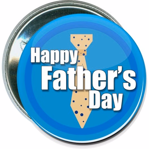 Happy Fathers Day Tie Button
