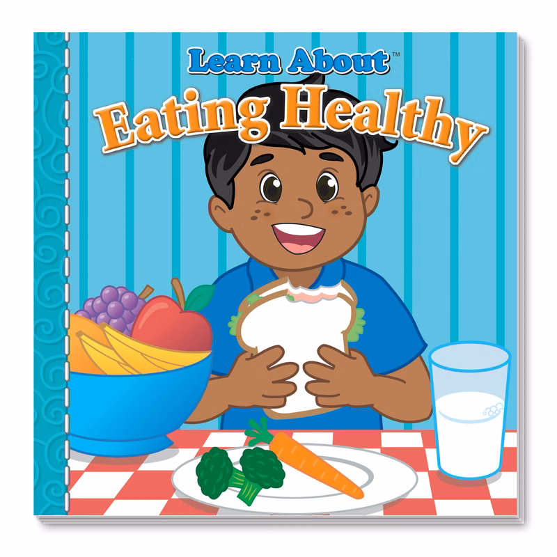 Learn About Eating Healthy Storybook
