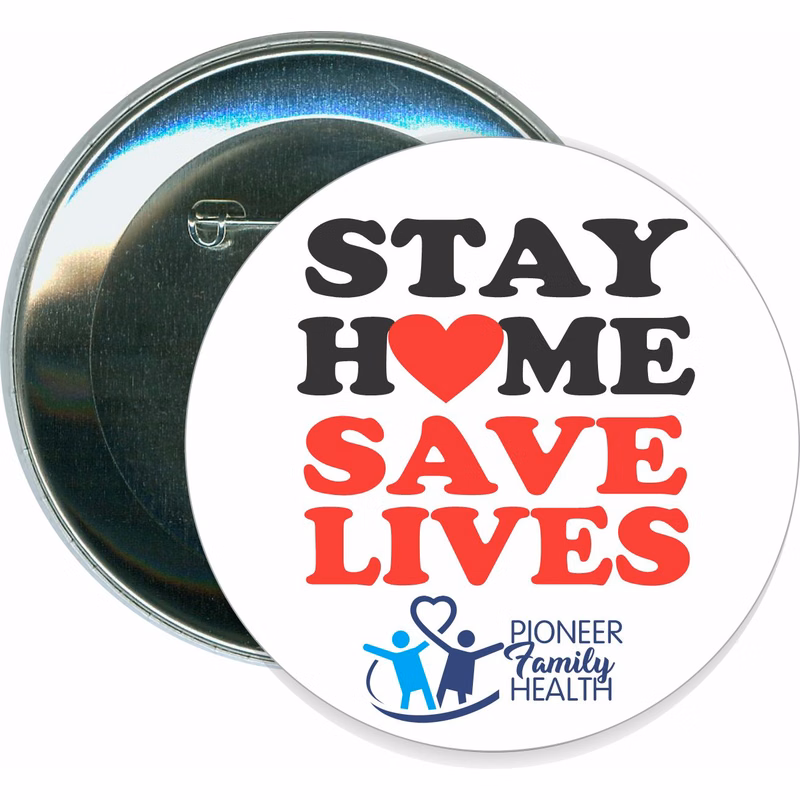Stay Home Save Lives, COVID-19, Coronavirus Button
