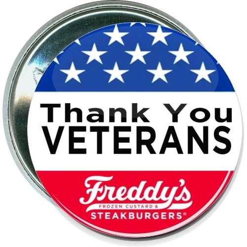 Thank You Veterans, Freddy's, Military Button 1