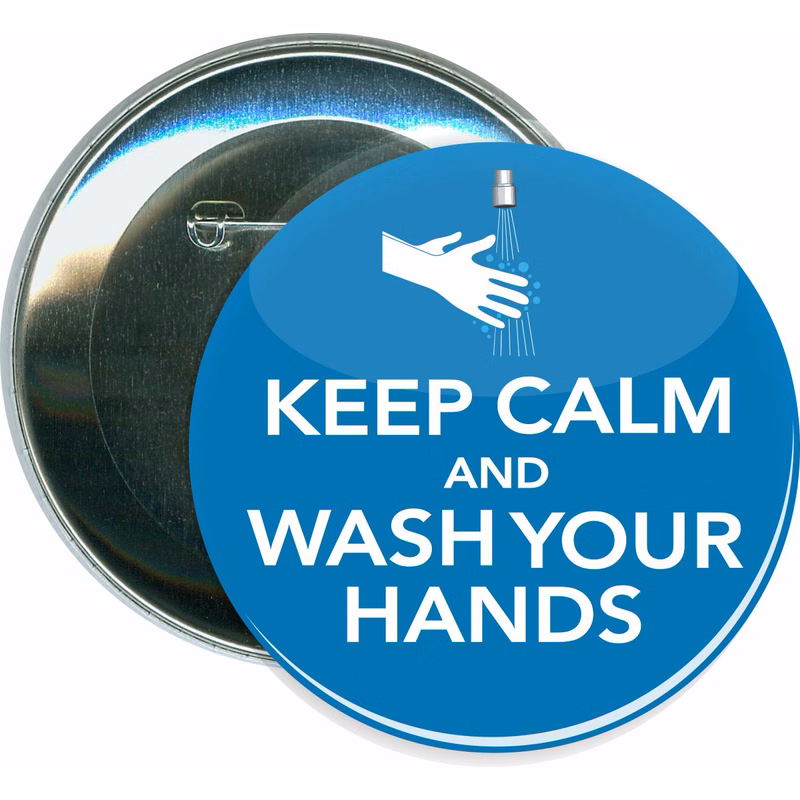 Wash Your Hands, COVID-19, Coronavirus Button