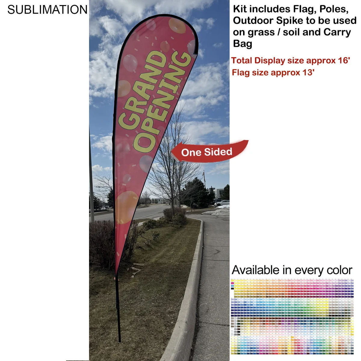 16' X-Large Tear Drop Flag Kit, Full Color Graphics One Side, Outdoor Spike base and Bag Included 1