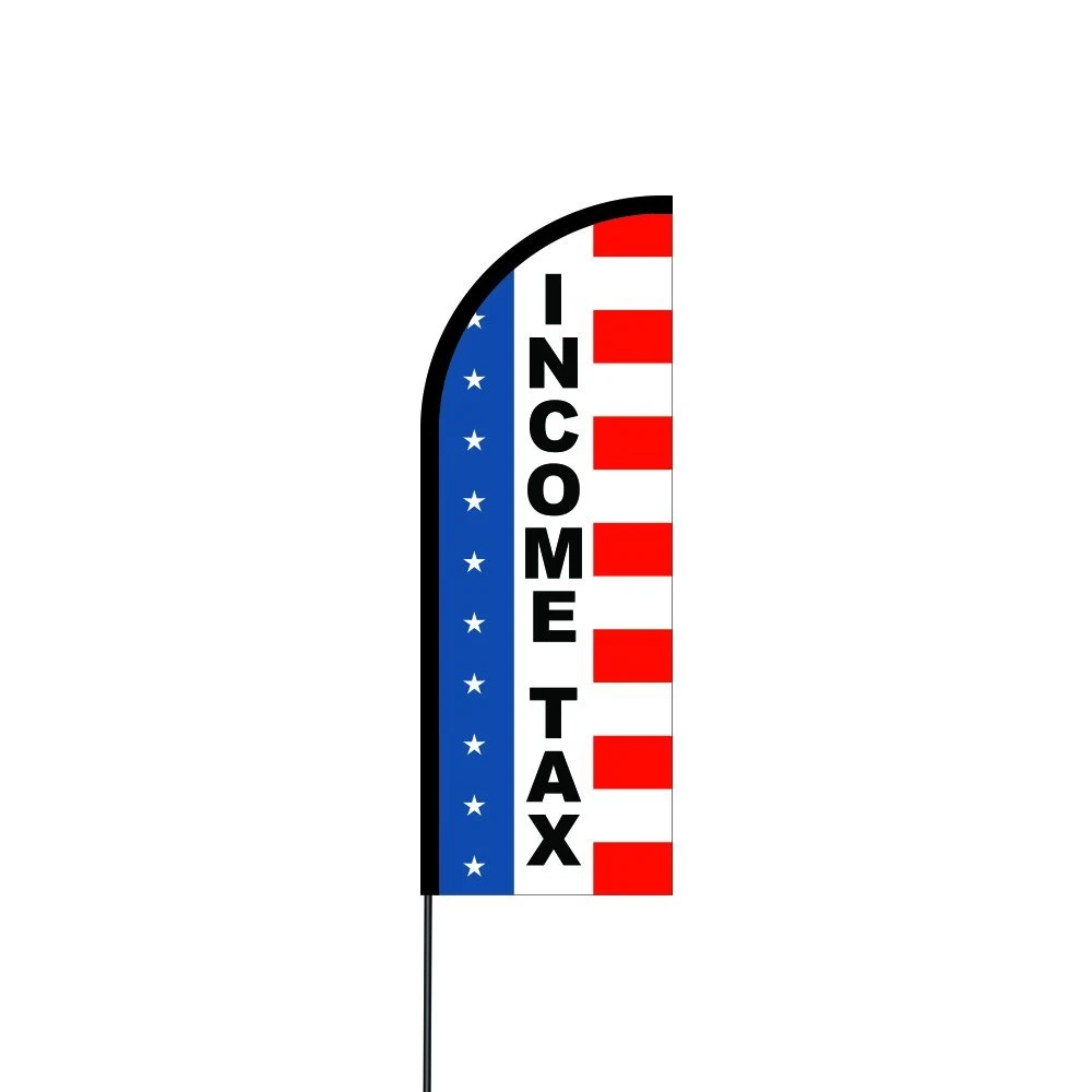 Income Tax 2 Flag Kit 11' Feet Feather Flag Sign Outdoor Banner 1