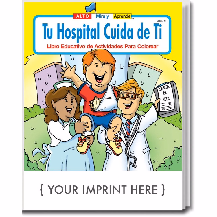 COLORING BOOK - Your Hospital Cares About You (Spanish) Coloring & Activity Book